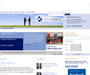 mbaportal.pl: MBA Portal - studia MBA, executive MBA, informacje, rankingi, blog
MBA portal to serwis o studiach MBA i executive MBA w Polsce, rankingi, informacje, wywiady i rozmowy. Wszystko co potrzeba by wybrać właściwy program Master of Business Administration