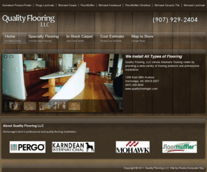 qualityflooringllc.com: Quality Flooring LLC
Anchorage's best in professional and quality flooring installation.