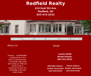 redfieldrealty.com: Redfield Realty, 414 East 9th Ave, Redfield, SD 605-472-2052
Property for sale in Redfield SD, If you are planning on buying or selling a home we can help you, contact us, Redfield Realty,