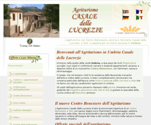 agriturismo-casaledellelucrezie.com: Agriturismo in Umbria con Centro Benessere a Todi, Italia:   Agriturismo Casale delle Lucrezie
Agriturismo in Umbria, a Todi, con piscina, Centro Benessere e Ristorante con cucina tipica umbra: per una vacanza di tutto relax in bed and breakfast, visitando musei e città d'arte, per conoscere l'Umbria fra natura e cultura. 