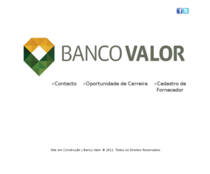 bancovalor.com: Banco Valor
Banco Valor | Oportunidade de carreira no Banco Valor, envie o seu currículo pelo nosso site.