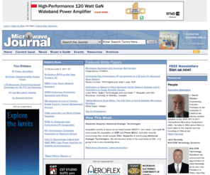 microwavejournal.com: Microwave Journal - RF and Microwave articles, news, events and design information
Microwave Journal - home page for the RF and Microwave Industry