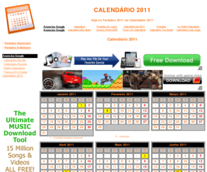 calendario2011.com.br: Calendário 2011 com Feriados - Calendário 2011
Calendário 2011 com feriados nacionais, todas as datas de 2011, feriados de 2011 tudo no calendario 2011. Consulte datas e feriados no Calendário 2011