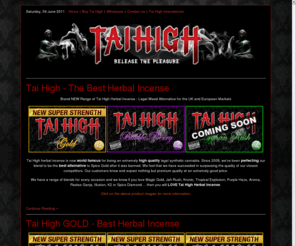 taihigh.co.uk: Tai High UK
Tai High UK - The most popular Herbal Incense Legal for the UK