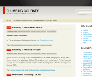 trainingcoursesplumbing.co.uk: Plumbing Courses
Plumbing Courses | Plumbing Training Courses A-Z List. The UK's Biggest Plumbing Courses Directory. More than 100 plumbing coruses available for the UK now!