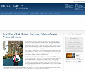 1234myattorney.com: Rick Chaidez Attorney at Law - Bankruptcy, Personal Injury Serving Ventura and Oxnard
Rick Chaidez bankruptcy and personal injury attorney located in Ventura and Oxnard, California. We provide help with foreclosures, wage garnishments, collection calls, creditor harassment and protect your personal property.