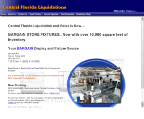 floridaliquidation.com: Bargain Store Fixtures
Central Florida Liquidation and Sales, we specialize in quality used and new  retail store fixtures, counters, and displays.  We carry a full line of showcases, grid, clothing racks, slatwall accessories, hangers and much more.  Most of our items are used but we also have  many of the most popular items new. We also special order items for our customers. We also build new showcases here in Orlando and we have access to a variety of other glass cases from major manufacturers.