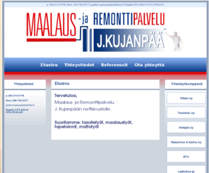 maalauskujanpaa.com: Maalaus- ja Remonttipalvelu J.Kujanpää 	
		 - Etusivu
