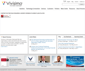 vivissimo.com: Vivisimo | Information Optimization
Vivisimo Information Optimization unlocks the true business value of information in order to drive innovation, real-time decisions, and actionable insight