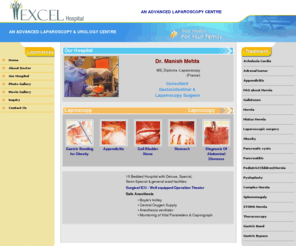 excellaparoscopy.com: Excel Hospital :: Surat :: Gujarat :: India.
Dr Manish Mehta is a gastrointestinal Laparoscopic Surgeon at EXCEL Hospital, He is a visiting Laparoscopic Surgeon to many premier multi specialty hospitals, the private hospitals at Surat, Dr Manish received his medical degree MBBS  MS, GenSurgery from BJ Medical College, Civil Hospital, Gujarat University, Ahmedabad, Following a general surgery residency, he trained in the basic, advanced Laparoscopy, Laparoscopic bariatric surgery at many centers in India, He received Diploma in Laparoscopy from European Institute of Telesurgery France, The aetiology of the disease remains unknown, Epidemiological findings rule out an infectious cause, and there appears to be minimal genetic influence, A viral cause is plausible but as of yet electron microscopy has failed to detect viral particles in the vagus nerve or in the oesophageal intramural nerve plexus