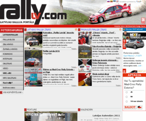 rallylv.com: Latvijas rallijs - Rallija ziņas RALLYLV.COM
  Ilustrētais Latvijas Rallija portāls RallyLV.com. Latvijas rallijs, pasaules rallijs, foto un video reportāžas, kartes, žurnāls. Rallijs Latvija 2010.