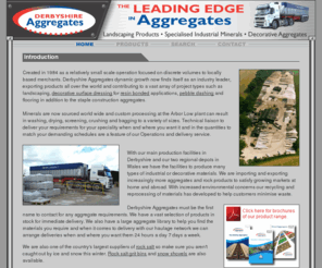 aggs.net: Landscaping, Specialised & Decorative Aggregates from Derbyshire Aggregates
The leading edge in aggregates. Landscaping products, specialised industrial minerals, decorative aggregates.