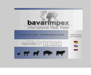 bavarimpex.com: bavarimpex.com   meat trade company
The meat trade company - worldwide business every day. Your German partner for agriculture and livestock.