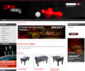 fireball-kicker.de: Fireball Tablesoccer - Webshop
Fireball Tablesoccer. Tischfussball von Profis für Profis.