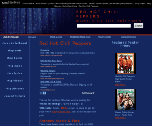 redhotchilipepers.com: Red Hot Chili Peppers | RHCP Lyrics, Red Hot Chilli Peppers MP3s, CDs, DVDs
Red Hot Chili Peppers | MP3's, CDs, DVDs, Books, Concert Tickets, RHCP Lyrics & More