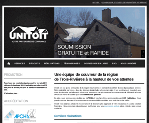 unitoit.com: Couvreur spécialiste en toiture Trois-Rivières | Unitoit inc.
Unitoit - Couvreur spécialisé en réflexion de toitures résidentielles. Accrédités par l'APCHQ et recommandés par CAA Habitation. Estimation gratuite.