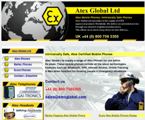 atexphones.com: Atex Phones - Atex Mobile Phones - Intrinsically Safe
Atex Mobile phones by Ecom and Bartec, Intrinsically Safe Phones from Atex Global Ltd