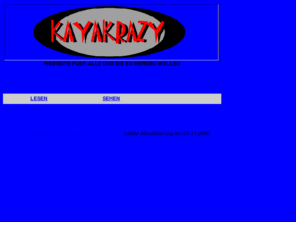 kayakrazy.com: kayakrazy
Webseite fuer alle, die Spass am Paddeln haben