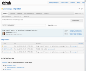 importantjs.net: premasagar/important - GitHub
css !important manipulator (jQuery plugin)