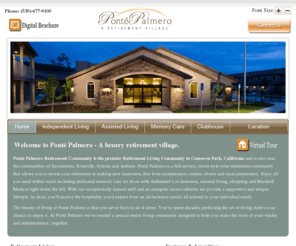 pontepalmero.com: Active Retirement Living —  Ponté Palermo
Ponte Palmero offers independent and assisted living communities in Cameron Park California close to Folsom, Roseville, Tahoe and Sacramento, California. Our qualified staff and expertise in independent, assisted living and alzheimers dementia care provide our residents with an active living experience.