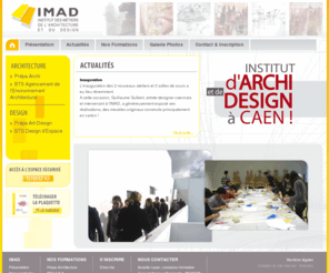 imad-caen.com: IMAD Caen
Institut des Métiers et de l'Architecture et du Design à Caen