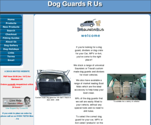 dogguardsrus.co.uk: Dog Guards R Us - Selling a Range of Dog Guards
Dog Guards R Us - Selling a range of universal and custom made dog guards for cars