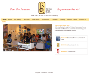 bella-arte.com: Bella Arte Gallery
Bella Arte Gallery specializes in fine art, originals, limited editions, romantic impressionists,Free Shipping.
A fine art gallery offering a range of comtemporaty art to traditional art,& originals to limited editions. Also offering American crafts, sculpture, ceramics, designer jewelry, blown glass, Kramer Sculpture, & Polyte Solet sculpture.