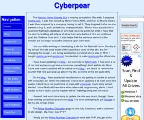 cyberpear.com: James Cassell's Web Site
Personal site built originally to learn different web technologies.
	Several school projects/assignments have also been added as well as a prime number calculator.