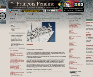 fpendino.com: fpendino.com - Dépannage informatique - Formation
François Pendino - Administration Informatique -