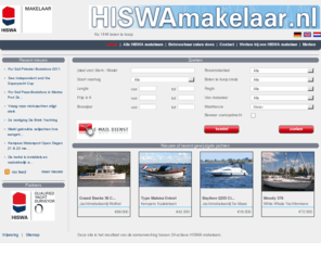 hiswamakelaar.nl: HISWAmakelaar.nl - Kies voor de zekerheid van een HISWA makelaar.
Boten te koop en jachten te koop van HISWA makelaars en HISWA Qualified Yacht & Ship Brokers