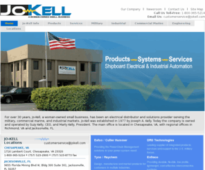 jokell.com: Electrical Commerical and Marine Engineering | JO-KELL
Systems Engineering, Custom Ship to Shore Power Cable Assemblies for Commercial, Industrial and Military Applications.