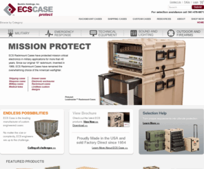 dod-cases.com: ECS Case - Shipping Cases, Rackmount, Cases,  Military Cases, Commercial Cases and Custom Cases
ECS Case / ECS Composites is an internationally respected designer and manufacturer of military cases, rackmount cases, shipping cases, custom cases, tote cases, shipping cases, loadmaster cases, and rotomold cases. ECS cases are the toughest, lightest, smallest, most protective, portable enclosures anywhere. Proudly made in America, ECS Case manufactures all of its tooling, molds, cases, and cushions.