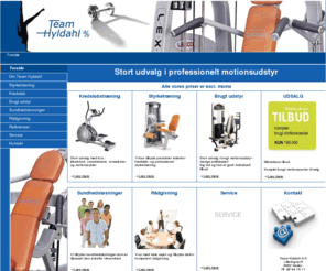 teamhyldahl.dk: motionsudstyr,træningsudstyr,fitnessudstyr,styrketræningsmaskiner,træningsmaskiner - Team Hyldahl
motionsudstyr,træningsudstyr: Team Hyldahl A/S tilbyder motionsudstyr og træningsudstyr til styrketræning,stort udsalg af professionelt motionsudstyr,fitnessudstyr,styrketræningsmaskiner,styrketræningsapparater,crosstrainer,motionscykler,romaskiner og løbebånd