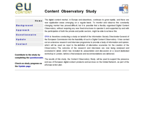 eucontent.org: EU Content Observatory Study - Home
A study on behalf of the European Commission to define the feasibility and alternative scenarios for a Digital Content Observatory