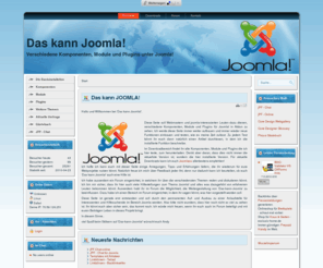 das-kann-joomla.de: Das-Kann-Joomla.de - Demoseite für  Komponenten, Module und Plugins
Das kann Joomla! Verschiedene komponenten, Module und Plugins im CMS Joomla!