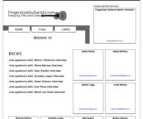 fingerstyleguitarists.com: The Best Acoustic Fingerstyle Guitarists In The World
All the Top Acoustic Fingerstyle Guitar Players. Videos and Interviews. 