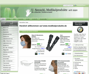 medikalprodukte.com: Schutzbekleidung seit 1990 - Atemschutz, Einmalhandschuhe, Schutzbrillen, Lederhandschuhe, Gehörschutz, Industriehandschuhe, Mundschutz u.v.m. - U. Sawazki, Medikalprodukte
Das Familienunternehmen 