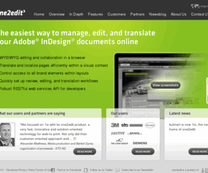 one2edit.com: one2edit from 1io | Manage, edit and translate your InDesign documents online | The easy and efficient web-to-print workflow
one2edit from 1io is the easiest way to manage, edit and translate your InDesign documents online. With one2edit you can collaboratively edit native Adobe InDesign documents online in a browser.