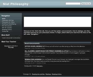 nistphilosophy.info: Nist Philosophy
This site supports students in Professor Nist's philosophy classes.