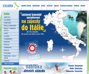 cicala.cz: ITÁLIE dovolená: Itálie 2011 - specialista na Itálii, CK CICALA
Itálie 2011 - specialista na Itálii, CK CICALA