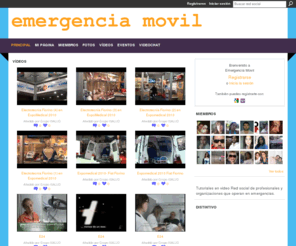 emergenciamovil.com: Emergencia Movil
Tutoriales en video Red social de profesionales y organizaciones que operan en emergencias.