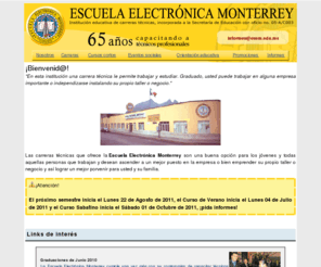 esem.edu.mx: Escuela Electrónica Monterrey es. . . ESEM
Somos una institución educativa de carreras técnicas, capacitando por más de 65 años a miles de técnicos profesionales en diferentes especialidades.