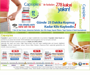 capsiplexturkiye.com: Capsiplex Türkiye | Günde 25 Dakika Koşmuş Kadar Kilo Kaybedin | Sipariş 0 212 221 02 02
Capsiplex ile fazladan 278 kalori yakın! Üstelik Kredi Kartına 12 Taksit Aynı Gün Kargo ve Kapıda Ödeme Avantajlarıyla.