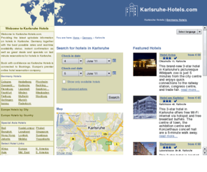 karlsruhe-hotels.com: Karlsruhe Hotels - all the best hotels in Karlsruhe, Germany
Karlsruhe hotel & travel guide. Most complete directory of hotels in Karlsruhe, Germany. Absolute best rates guaranteed, instant online confirmation.