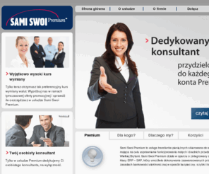 platformabusiness.com: Sami Swoi Premium
Przekazy pieniężne do Polski