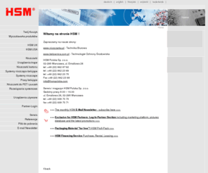 hsmpolska.com: HSM: Witamy w HSM Polska / HSM Office and Environmental Technology
HSM - solutions with high quality products for enviro- and office technology (paper shredders,balers,guillotines) information about the company HSM, the HSM products, an HSM dealer shop and much more.