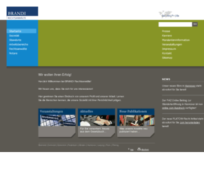 bdphg.com: brandi.net:  BRANDI Rechtsanwälte
Die Rechtsanwaltskanzlei Brandi Dröge Piltz Suderow & Gronemeyer mit den Standorten Bielefeld, Detmold, Gütersloh, Paderborn, Leipzig, Minden, Paris, Peking