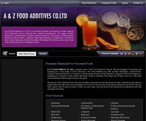 chinaadditives.net: Food Grade Chemical,Dextrose Monohy,Dicalcium Salt Manufacturers,Suppliers
Food Grade Chemical exporters - A & Z FOOD ADDITIVES CO.,LTD suppliers of Dextrose Monohy China, China Dicalcium Salt, wholesale Dextrose Monohy supplier, Food Grade Chemical exporter, Food Grade Chemical, Dextrose Monohy, Dicalcium Salt