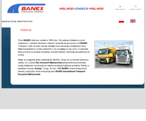 transportgrecja.com: Transport Grecja, spedycja Grecja, ładunki do Grecji
Firma Banex International Transport oferuje transport do Grecji (ładunki do Grecji). Naszą specjalizacją jest Grecja - w zakresie: spedycja Grecja, transport Grecja. Na naszych stronach znajdziecie Państwo informacje o firmie, historię powstania, filozofię, opis taboru, a także dane kontaktowe z mapą dojazdu oraz formularz. Strona dostępna jest w wersji polskiej i angielskiej.