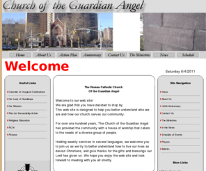 guardianangelchurch.com: Welcome to The Church of the Guardian Angel
For over one hundred years, The Church of the Guardian Angel has provided the community with a house of worship that caters to the needs of a diverse group of people.